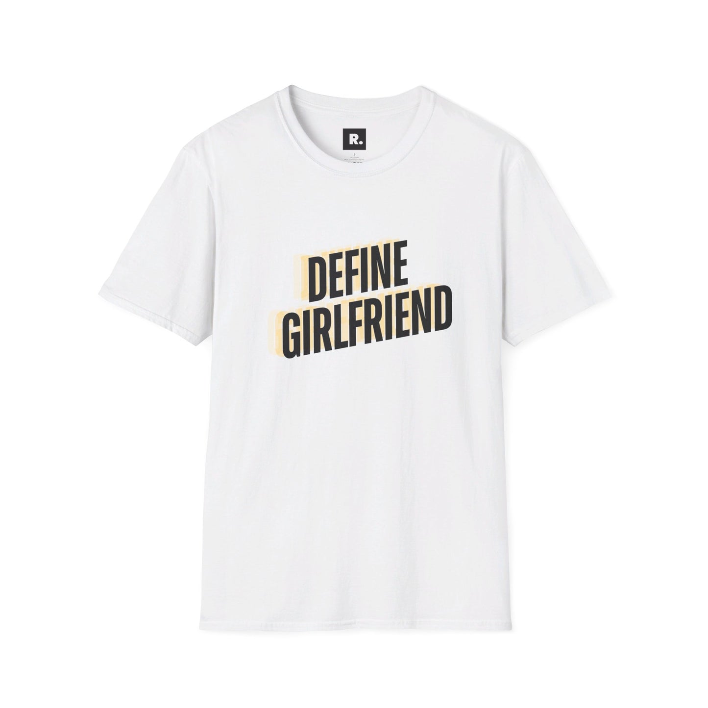 Define Girlfriend ? - Unisex Softstyle T-Shirt